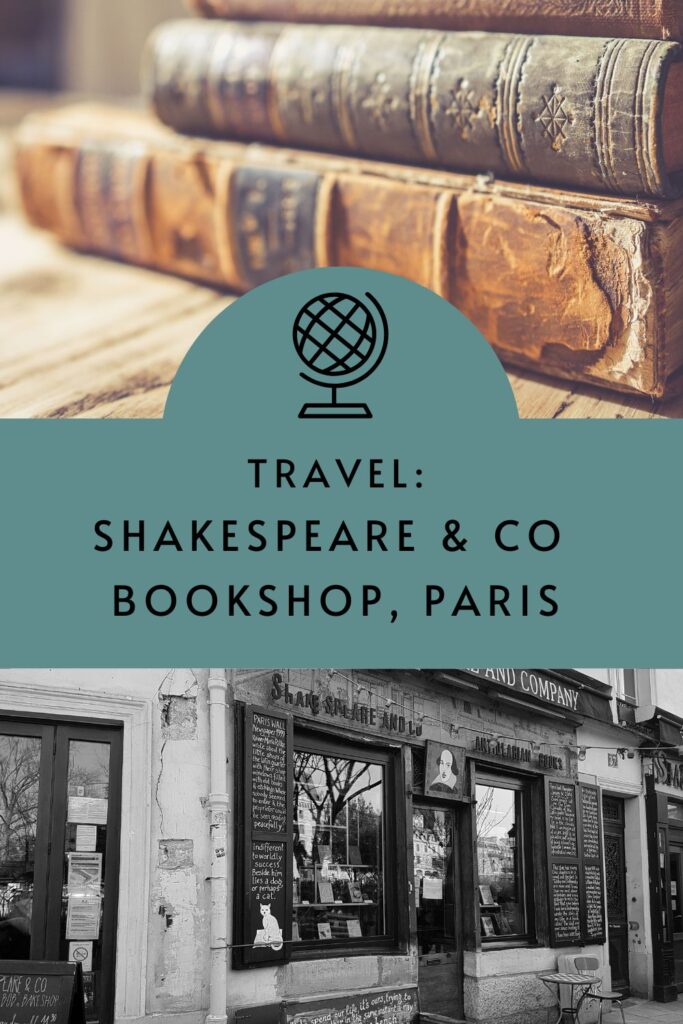Shakespeare & Co is a famous bookshop in Paris, France. Read this article from @tbookjunkie to find out more