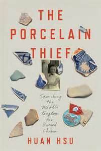 'The Porcelain Thief' by Huan Hsu authors