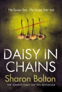 Daisy in Chains by Sharon Bolton book released 2016