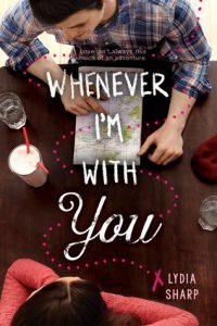 Whenever I'm With You by Lydia Sharp, January 2017 new release
