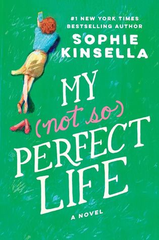 My (not so) Perfect Life, Sophie Kinsell, February Release, new book, TRavelling Book Junkie. publishing