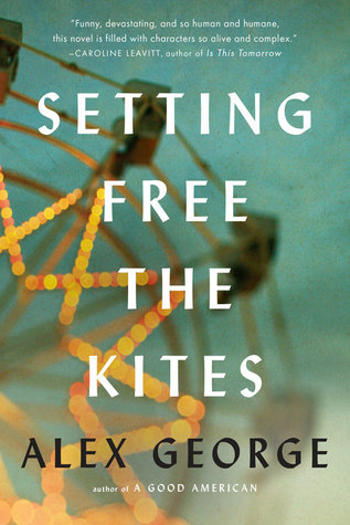 Setting Free The Kites, Alex George, February release, new book, publishing, Travelling Book junkie