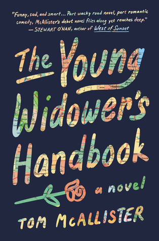 The Young Widower's Handbook, February Release, new book, publishing, Travelling Book Junkie