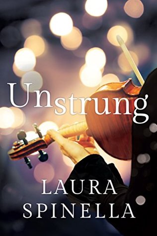 Unstrung, Laura Spinella, February release, new book, publishing, Travelling Book Junkie