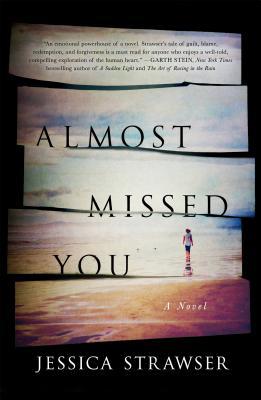 Almost Missed You! By Jessica Strawser, book, fiction, novel, writing, Travelling Book Junkie, March new release