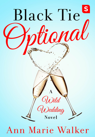 April new read, book, novel, Black Tie Optional, Ann Marie Walker, Travelling Book Junkie