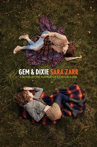 Gem & Dixie, Sara Zarr, April new read, novel, book, Travelling Book Junki