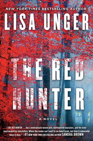 April new read, novel, book, The Red Hunter, Lisa Unger, Travelling Book Junkie