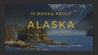 10 books to read before visiting Alaska