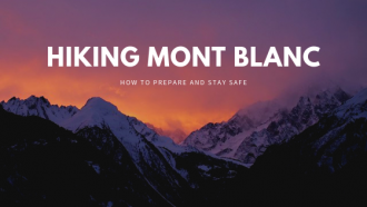 Hiking Mont Blanc safely