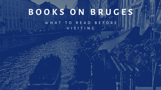 Books on Bruges is a collection of books on the Flemish city that should be read before visiting.