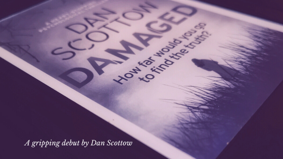 Damaged by Dan Scottow
