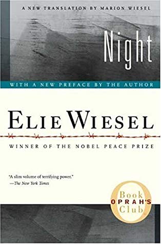 Night by Ellie Wiesel a story of Auschwitz