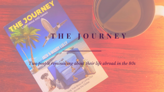 The Journey: A guide to moving to California and Hawaii back in the 80s by Jack and Mandy Lully