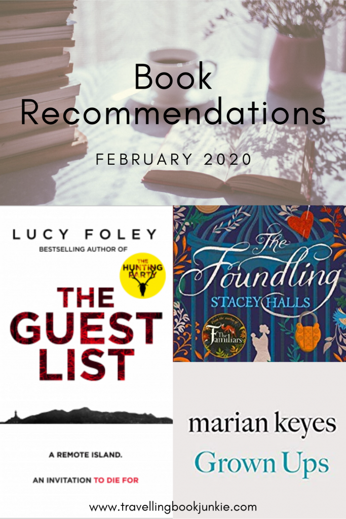 Book recommendations for February 2020 including The Guest List, The Foundling, and Grown Ups via @tbookjunkie