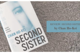 Second Sister by Chan Ho Kei is an emotive read about cyberbullying, sexual harassment and suicide