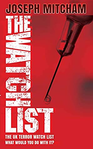 The Watch List by Joseph Mitcham