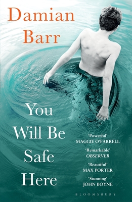 You Will Be Safe Here by Damian Barr