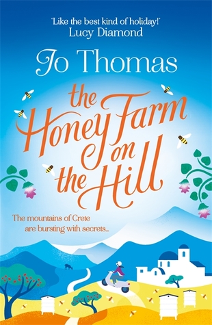 The honey farm on the hill by Jo Thomas is a novel set on Crete, Greece.