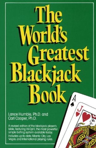 The World’s Greatest Blackjack Book, a guide everyone should be reading.