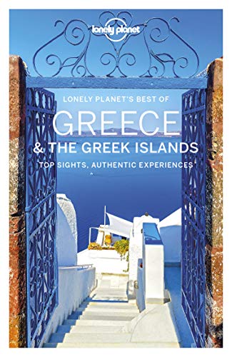 Greece and The Greek Islands by Lonely Planet 