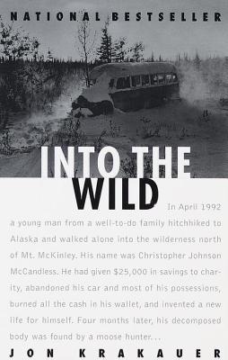 Into the Wild by Jon Krakauer is a sad story who wanted an adventure but led to tragedy