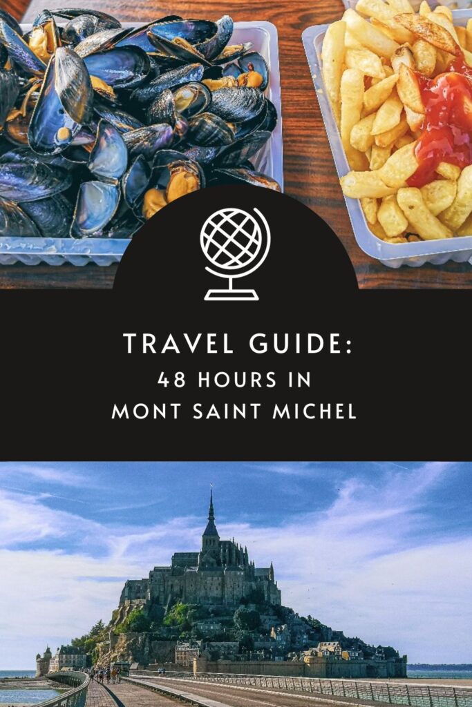 Mont Saint Michel in Normandy France is an iconic tidal island visited by thousands each year. @tbookjunkie explains what to do if you have 48 hours there.