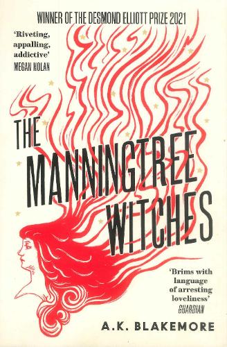 The Manningtree Witches – A.K. Blakemore