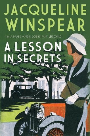 A Lesson in Secrets by Jacqueline Winspear