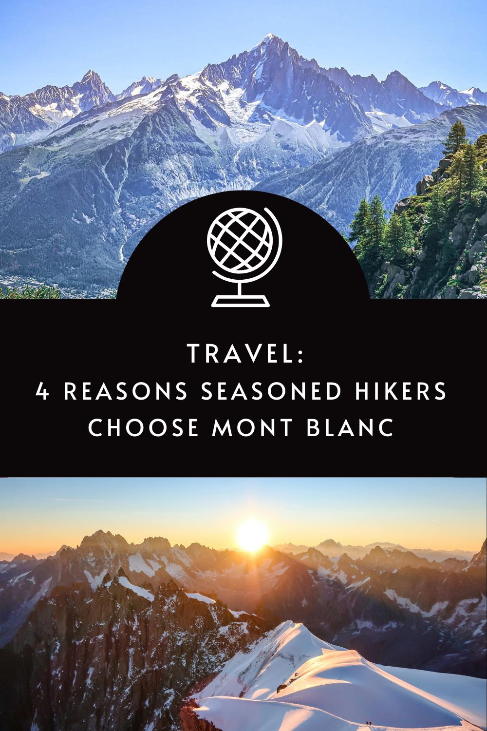 Four Reasons Seasoned Hikers Choose the Tour du Mont Blanc Trail via@tbookjunkie